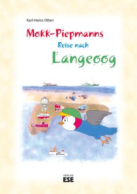 Mokk-Piepmanns Reise nach Langeoog